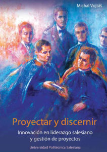 Book Cover of the Proyectar y Discernir by Michal Vojtáš