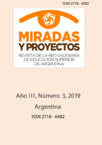 Miradas y Proyectos, Revista de la Red Salesiana de educación superior de Argentina, Numero 3, 2019