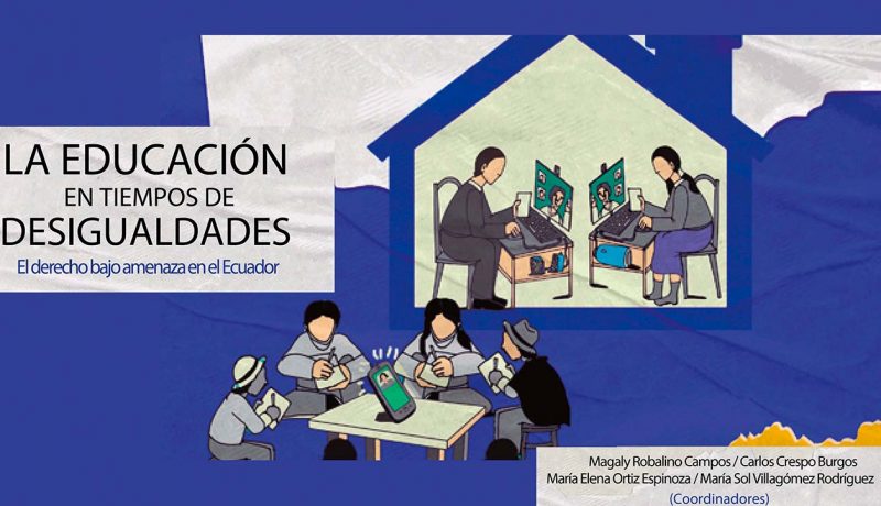 Presentation of the book "Educación en tiempos de desigualdades. El derecho bajo amenaza en el Ecuador", Universidad Politécnica Salesiana Del Ecuador