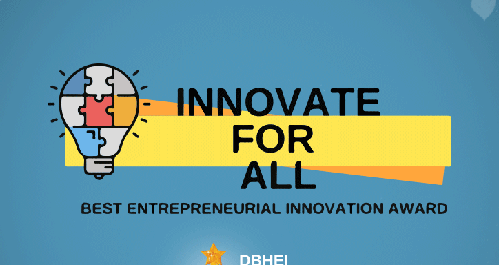 Don Bosco Higher Education India (DBHEI), Innovate for All, Best Entrepreneurial Innovation Award