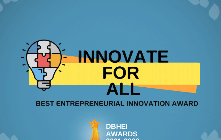 Don Bosco Higher Education India (DBHEI), Innovate for All, Best Entrepreneurial Innovation Award