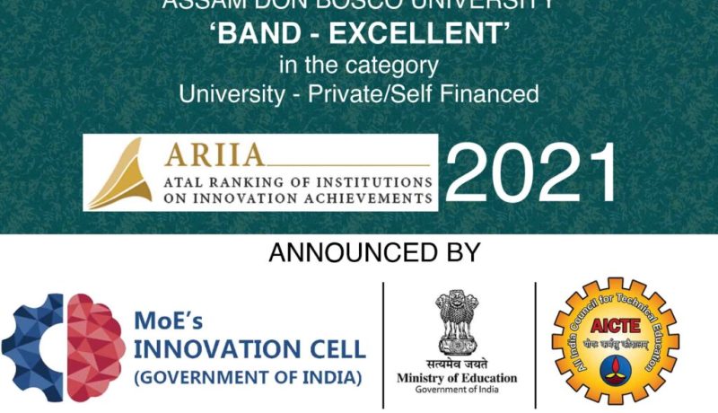 Assam Don Bosco University Ranked Excellent in Atal Ranking of Institutions on Innovation Achievements (ARIIA)