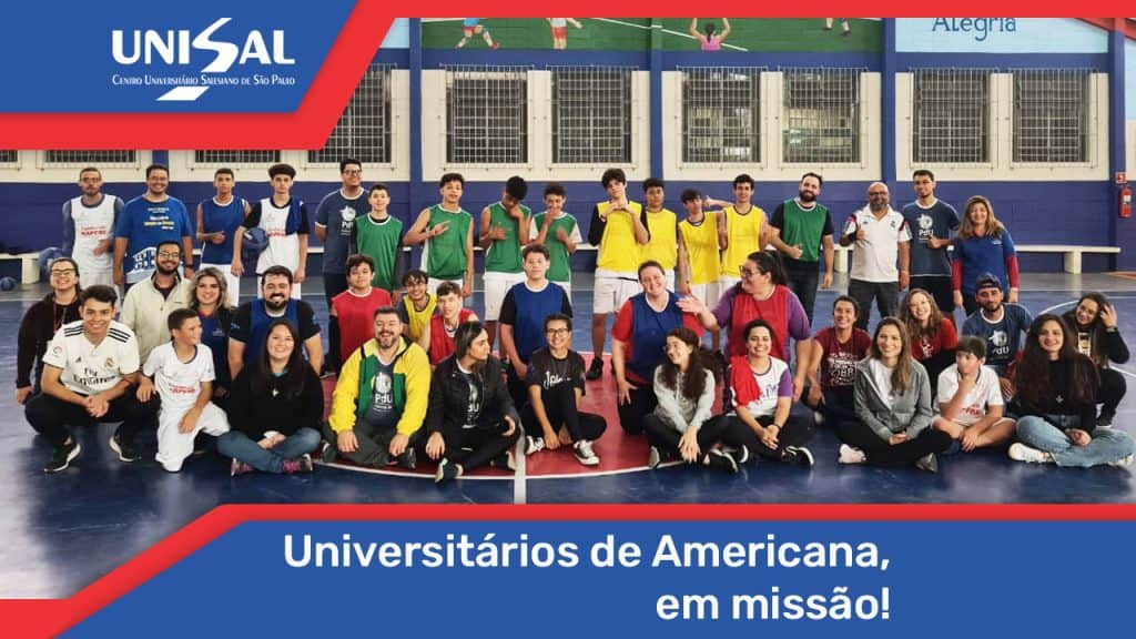 Brasil - Universitários de UNISAL Americana, em missão!