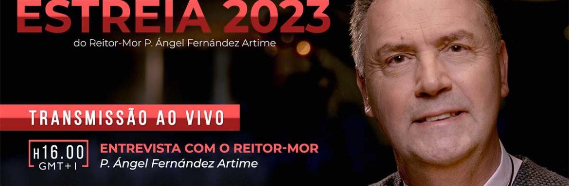 Apresentação da Estreia do Reitor-Mor P. Ángel Fernández Artime 2023
