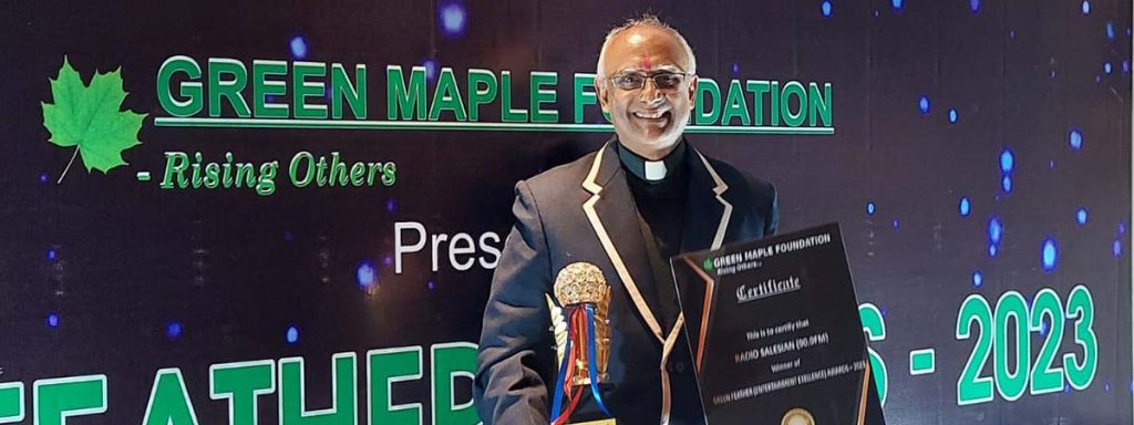 Green Maple Foundation’s Green Feather Awards 2023, a National Award for Entertainment and Development Excellence, was awarded to Radio Salesian 90.8 FM (Salesian College Sonada), Father CM Paul, Director of Salesian Radio received the award
