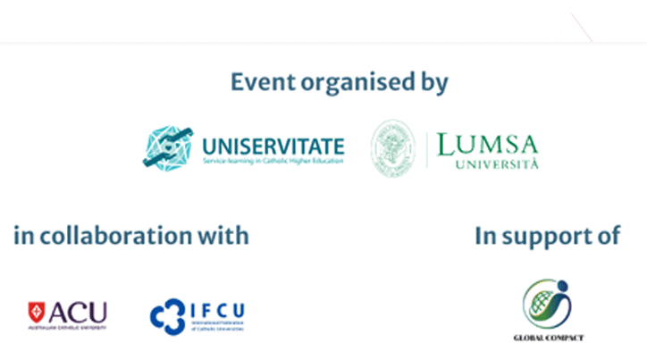 V Global Symposium Uniservitate Transforming Higher Education from Within 7th and 8th November 2024 Università LUMSA, Rome (Italy)