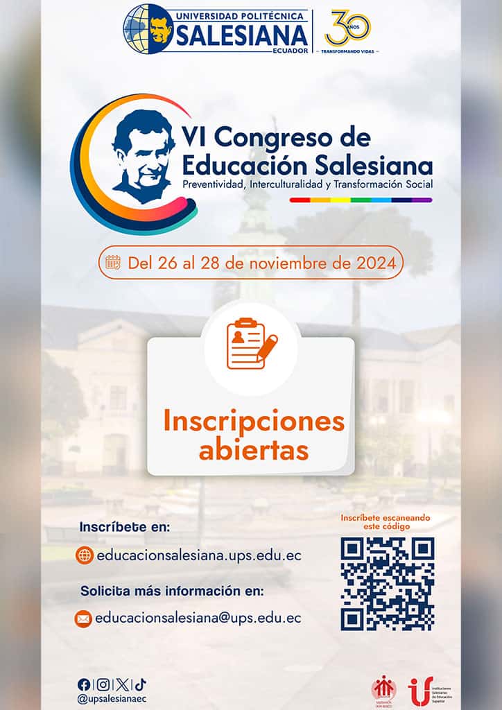 VI Congreso de Educación Salesiana: Preventividad, Interculturalidad y Transformación Social