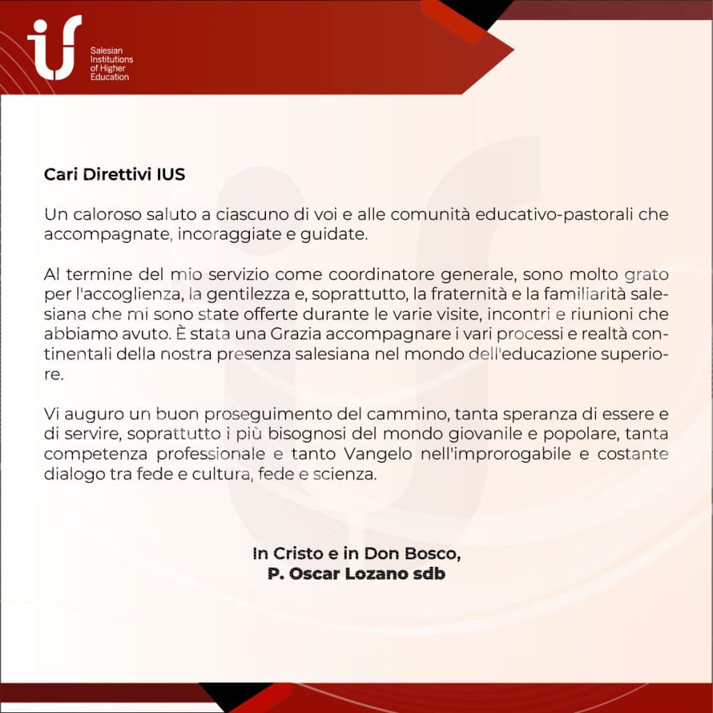 Lettera di congedo e ringraziamento di don Oscar Lozano SDB, per le IUS.