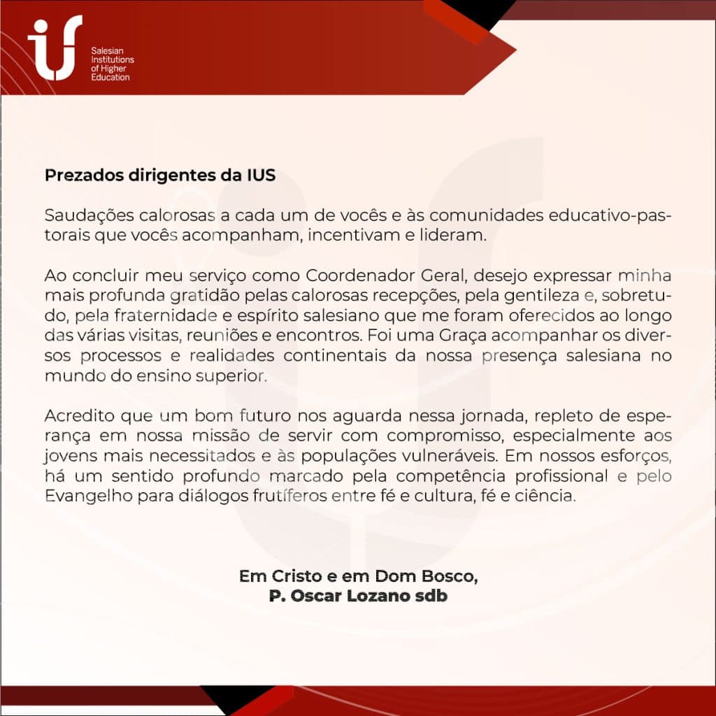 Carta de despedida e agradecimento do Pe. Oscar Lozano SDB, para as IUS.