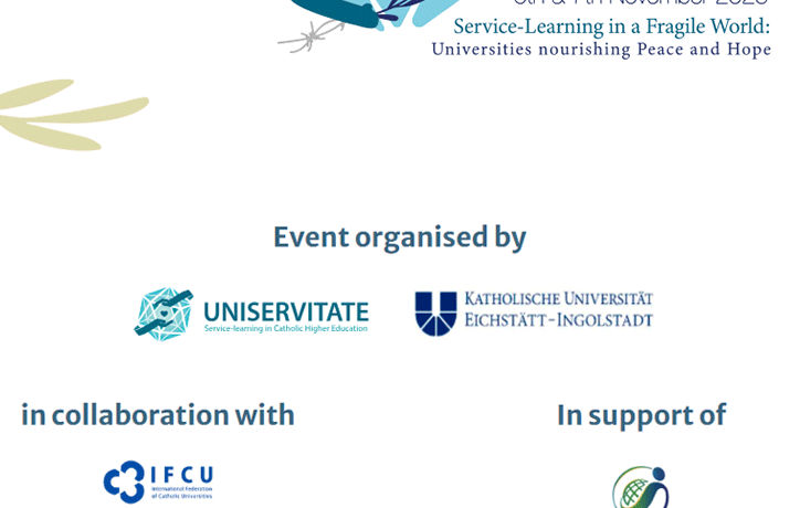 VI Global Symposium Uniservitate: Service-Learning in a Fragile World: Universities Nourishing Peace and Hope