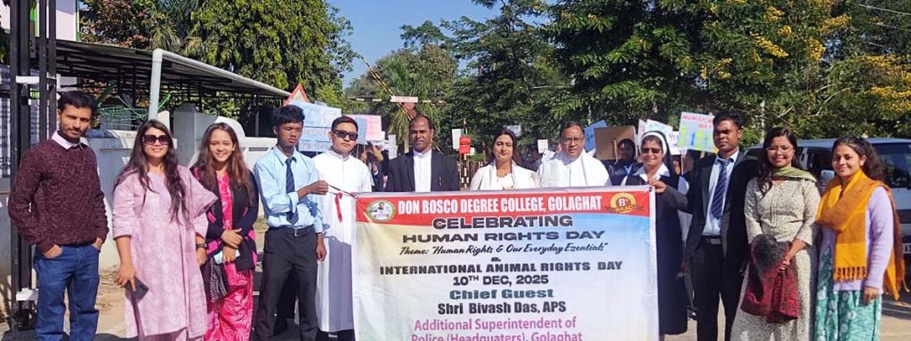 Don Bosco College, Golaghat, observed International Human Rights Day in conjunction with Animal Rights Day, uniting students, faculty, and community members under the central theme “Human Rights and Our Everyday Essentials.” The event underscored the interconnectedness of human dignity, environmental responsibility, and animal welfare