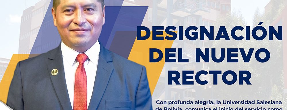 El P. Marcelo Escalante Mendoza es el nuevo Rector de la Universidad Salesiana de Bolivia