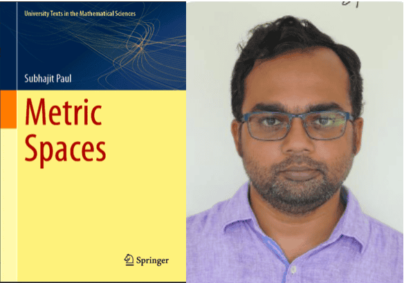The institution, Salesian College (Autonomous), Siliguri, celebrates the publication of a new academic volume by Assistant Professor Subhajit Paul, former Dean of Faculty of Sciences and long‑time faculty member of the Department of Mathematics. Released by Springer in May 2026, the book systematically develops the theory of Metric Spaces, serving as a vital bridge between classical Real Analysis and General Topology.