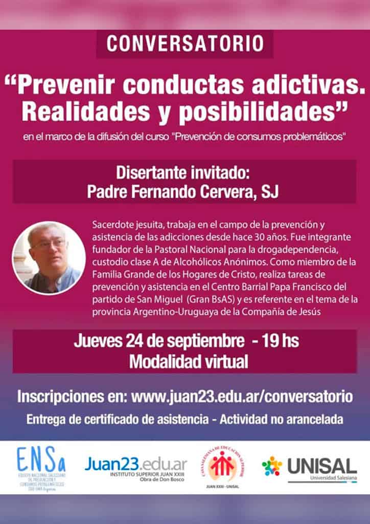 Prevención de consumos problemáticos: “Prevenir conductas adictivas. Realidades y posibilidades” -charla online abierta y gratuita junto con el P. Fernando Cervera, SJ.